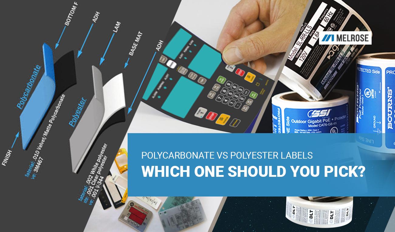 Polycarbonate vs. polyester labels which one should you pick